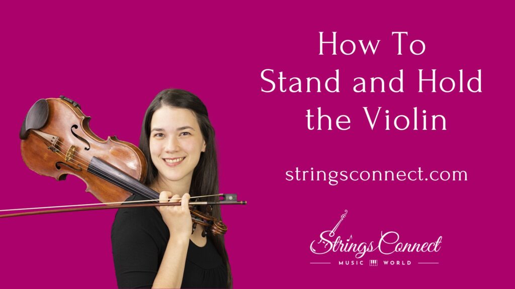 How To Stand and Hold the Violin Featured Image